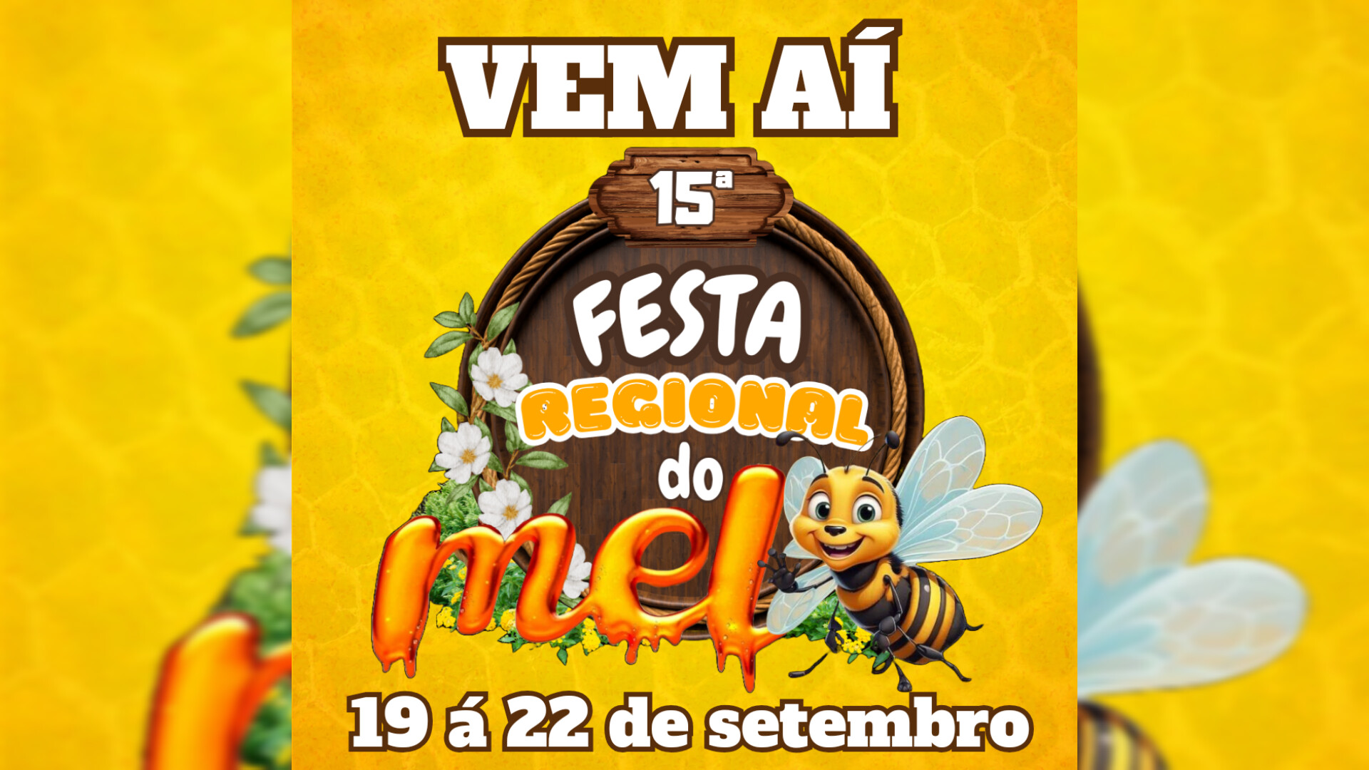 FESTA: 15° Festa Regional do Mel tem algumas atrações confirmadas